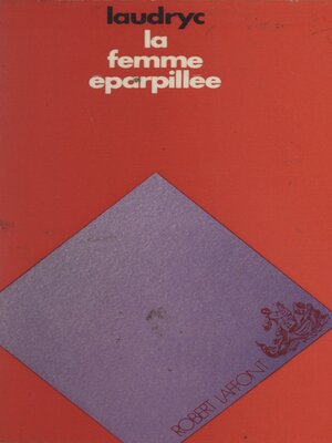 cover image of La femme éparpillée
